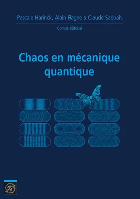 Chaos en mécanique quantique, Journées mathématiques X-UPS 2014
