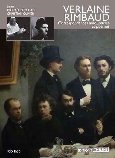 Livres Littérature et Essais littéraires Poésie Correspondances amoureuses et poèmes Paul Verlaine, Arthur Rimbaud