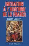 Initiation à l'histoire de la France