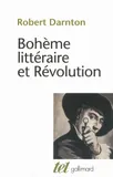 Bohème littéraire et Révolution, Le monde des livres au XVIIIᵉ siècle