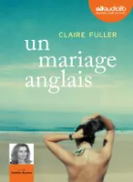 Un mariage anglais - Livre Audio, Livre audio 1 CD MP3