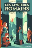 3, Les mystères romains, Tome 03 : Les pirates de Pompéi, Les pirates de Pompéi