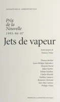 Jets de vapeur, prix de la nouvelle, 1995-96-97