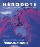 Hérodote 189 - Regards géopolitiques sur l'Indo-Pacifique