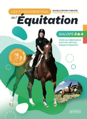 Les fondamentaux de l'équitation, Galops 3 & 4