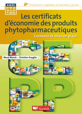 Les certificats d'économie des produits phytopharmaceutiques