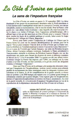 La Côte d'Ivoire en guerre, Le sens de l'imposture française