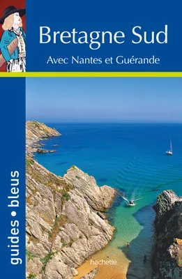 Guide Bleu Bretagne Sud