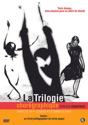 LA TRILOGIE CHOREGRAPHIQUE-DVD