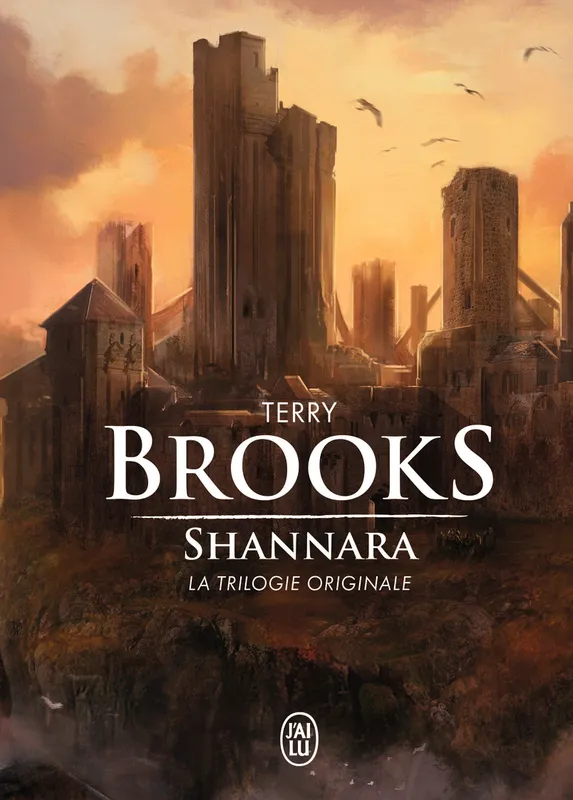 Livres Littératures de l'imaginaire Science-Fiction SHANNARA - LA TRILOGIE ORIGINALE, La trilogie originale Terry Brooks