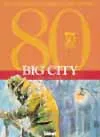 Big City - L'intégrale