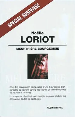 Meurtrière Bourgeoisie, roman