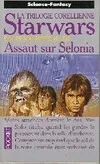 La guerre des étoiles., 2, Assaut sur Selonia, Star Wars: Tome 2 Assaut sur Selonia