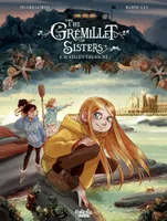 The Grémillet Sisters - Volume 3 - Lucille's Treasure