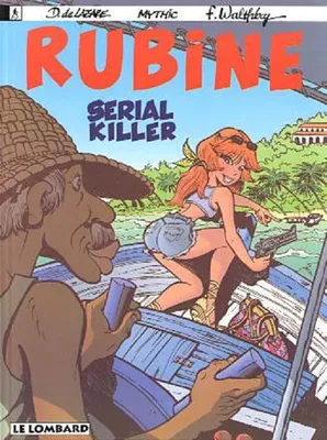 Rubine, 4, Sérial killer