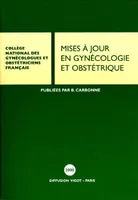 Mises à jour en gynécologie et obstétrique ., 24, Mise à jour en gynécologie et obstétrique
