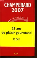 Guide Champerard 2007, guide gastronomique France
