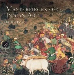 Masterpieces of Indian Art /anglais