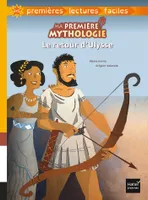 2, Ma première mythologie - Le retour d'Ulysse adapté dès 6 ans
