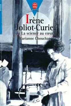 IRENE JOLIOT-CURIE OU LA SCIENCE AU COEUR