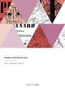 Gazette médicale de Lyon