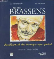 Georges Brassens, boulevard du temps qui passe., 