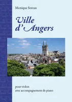 Ville d'Angers, Pour violon avec accompagnement de piano