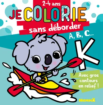 ABC... - Je colorie sans déborder (2-4 ans) - Tome 57