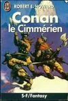 Conan ., 2, Conan le cimmerien *** s-f/fantasy