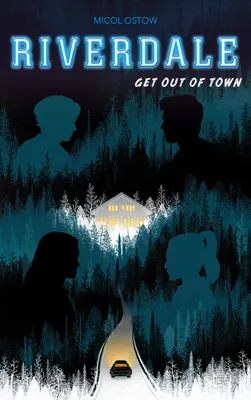 2, Riverdale / Get out of town