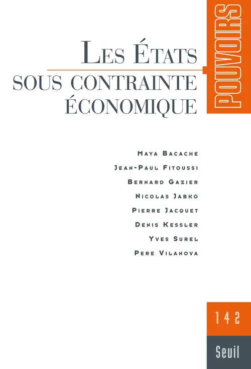 Livres Sciences Humaines et Sociales Sciences sociales Pouvoirs, n° 142, tome 42, Les Etats sous contrainte économique Collectif