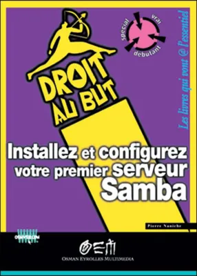 Installez et configurez votre premier serveur Samba
