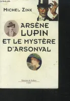 Arsene Lupin et le mystère d'Arsonval