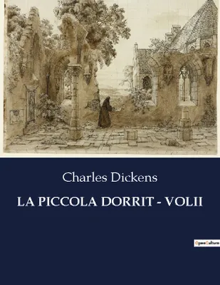 LA PICCOLA DORRIT - VOLII, 1598