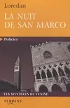 Les mystères de Venise, La nuit de San Marco