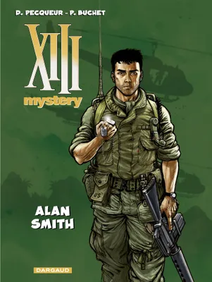 XIII Mystery - Tome 12 - Alan Smith, Alan Smith