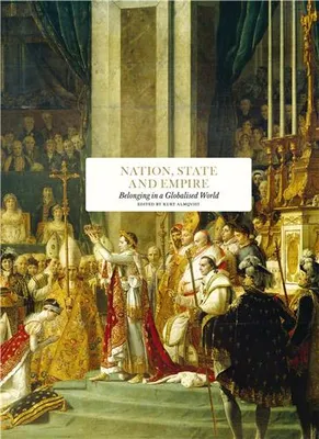 Nation, State and Empire /anglais