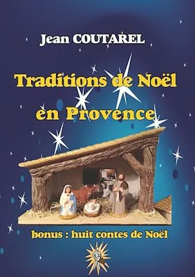 Traditions de Noël en Provence, La période calendale
