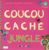 Coucou caché, COUCOU CACHE DANS LA JUNGLE + CROC CROC (CD)