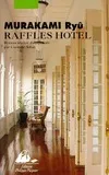Raffles hôtel, roman