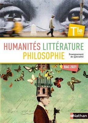 Humanités, littérature et philosophie, Tle, enseignement de spécialité