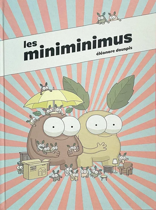 Jeux et Jouets Livres Livres pour les  6-9 ans BD - Manga Les miniminimus Éléonore Douspis