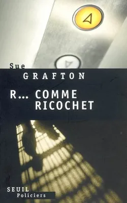 R COMME RICOCHET, roman