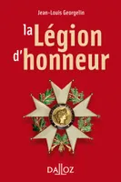 La légion d'honneur - 1re édition