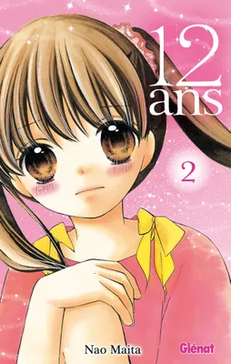 2, 12 ans - Tome 02