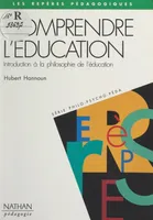 Comprendre l'éducation, Introduction à la philosophie de l'éducation
