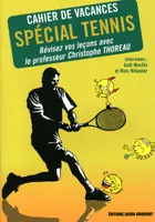 Cahier de vacances spécial tennis
