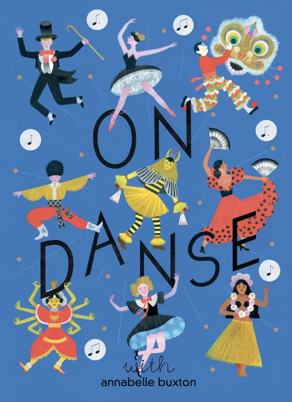 Livres Jeunesse de 3 à 6 ans Livres animés et pop-up On danse ! Annabelle Buxton
