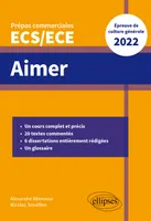 Aimer, Prépas commerciales ecs/ece 2022