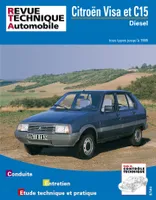 Citroën Visa et C15 Diesel - tous types jusqu'à 1995, tous types jusqu'à 1995